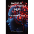 Natural Language Processing (NLP): The Complete Guide