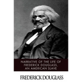 Narrative of the Life of Frederick Douglass, an American Slave