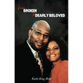 From Broken to Dearly Beloved