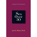 Sex Over 50: Updated and Expanded