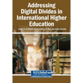 Addressing Digital Divides in International Higher Education