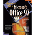 The Comprehensive Guide to Microsoft Office 97 Vol. I
