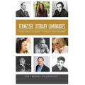 Tennessee Literary Luminaries: From Cormac McCarthy to Robert Penn Warren