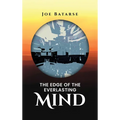 The Edge of the Everlasting Mind