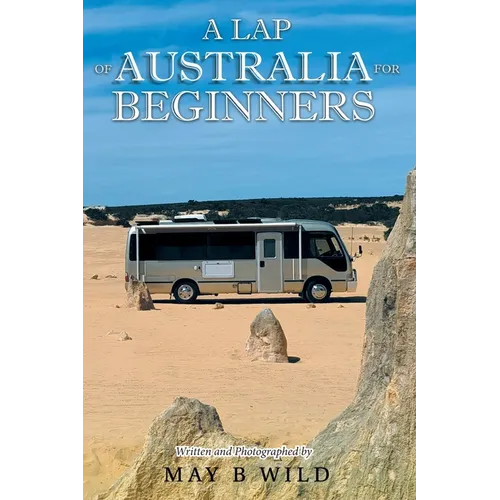 A Lap of Australia for Beginners