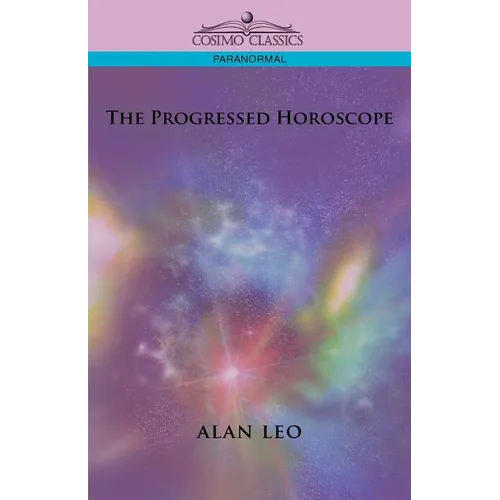 The Progressed Horoscope