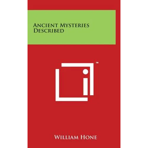 Ancient Mysteries Described