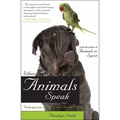 When Animals Speak: Techniques for Bonding with Animal Companions