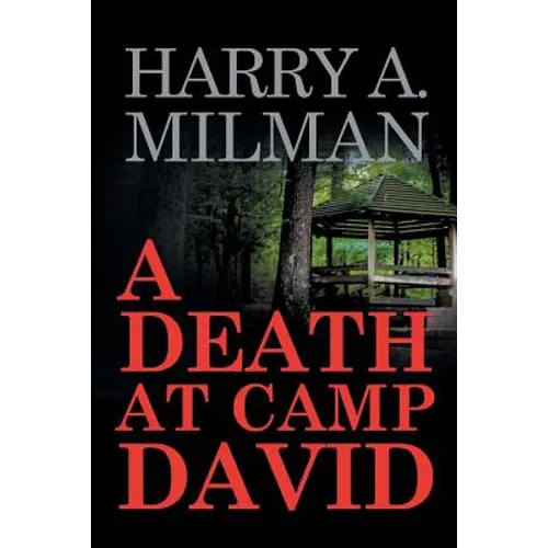 A Death at Camp David