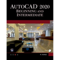 AutoCAD 2020. Beginning and Intermediate