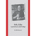 Srb, Lika: A portrait of a small village