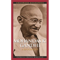 Mohandas K. Ghandhi: A Biography