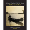 Litplan Teacher Pack: I Heard the Owl Call My Name