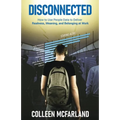 Disconnected: How to Deliver Realness, Meaning, and Belonging at Work
