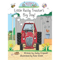 Little Rusty Tractor's Big Day!