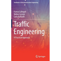 Traffic Engineering: A Practical Approach