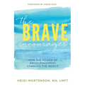 The Brave Encourager