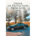 Order of Protection From God: A Prequel