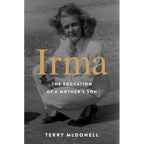 Irma: The Education of a Mother's Son - Hardcover