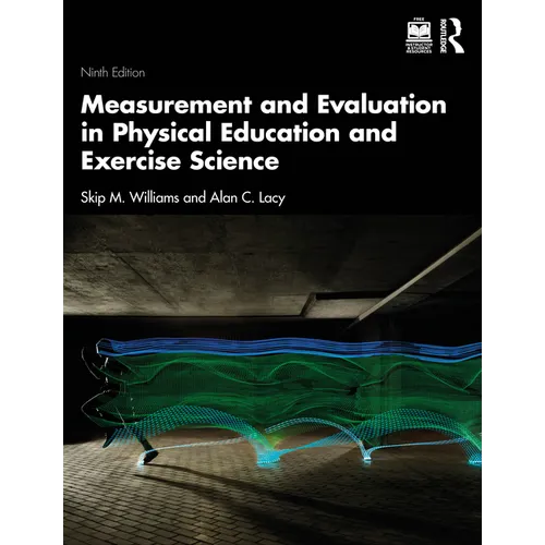 Measurement and Evaluation in Physical Education and Exercise Science