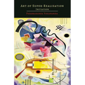 Art of Super-Realization: Initiation