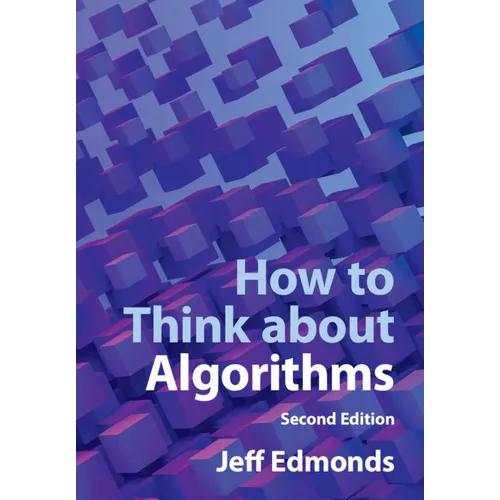 How to Think about Algorithms