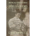 Medical Adventures of Sherlock Holmes, Dr. Watson, and Dr. Verner