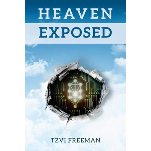 Heaven Exposed