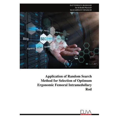 Application of Random Search Method for Selection of Optimum Ergonomic Femoral Intramedullary Rod