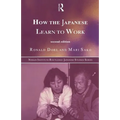 How the Japanese Learn to Work