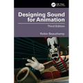 Designing Sound for Animation