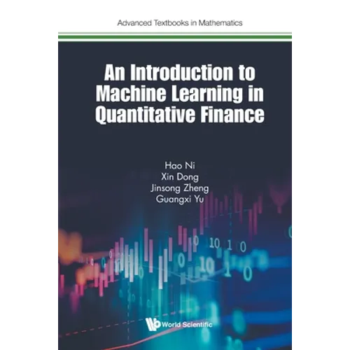 Introduction to Machine Learning and Quantitative Finance