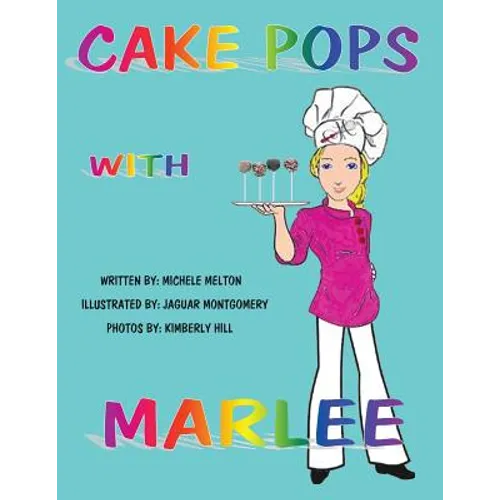 Cake Pops with Marlee
