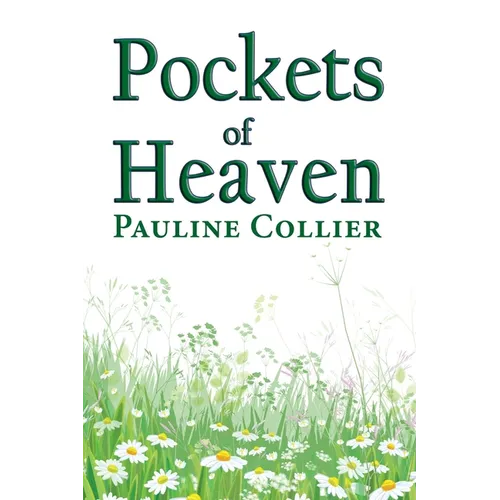 Pockets of Heaven