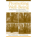 Promoting Well-Being: Linking Personal, Organizational, and Community Change