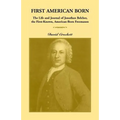 Journal of Jonathan Belcher, the First-Known, American-Born Freemason