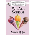 We All Scream