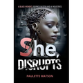 She, DISRUPTS: A Black Woman's Journey in the STEM and AI Industries