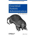 Essential System Administration Pocket Reference: Commands and File Formats