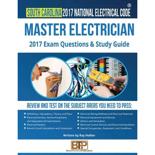 South Carolina 2017 Master Electrician Study Guide