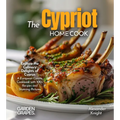 The Cypriot Home Cook: Explore the Culinary Delights of Cyprus - A European Cuisine Cookbook with 100+ Recipes and Stunning Pictures