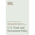 U.S. Trade and Investment Policy
