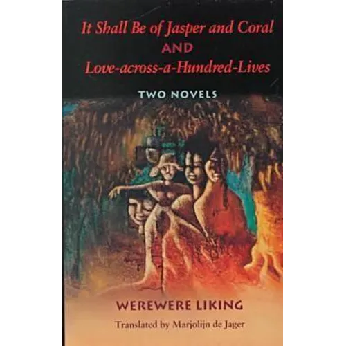 It Shall Be of Jasper and Coral and Love-Across-A-Hundred-Lives