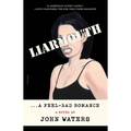 Liarmouth: A Feel-Bad Romance