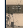 Little Turtle, Miami Chief