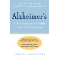 Alzheimer's: A Caregiver's Guide and Sourcebook, 3rd Edition