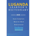 Luganda Learner's Dictionary: Luganda-English, English-Luganda