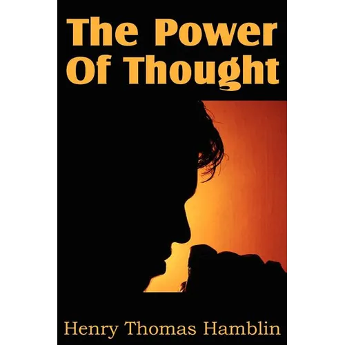 The Power Of Thought