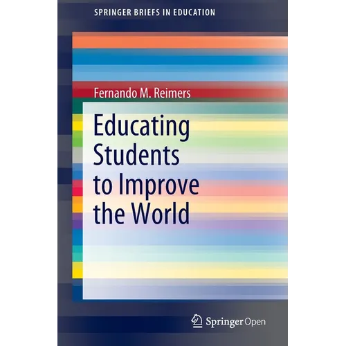 Educating Students to Improve the World
