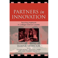 Partners in Innovation: Teaching Assistants in College Science Courses